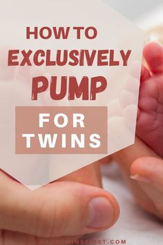 a person holding a paper with the words how to exclusively pump for twins