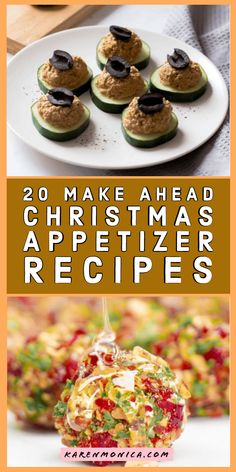 christmas appetizer recipes with text overlay that reads 20 make ahead christmas appetizers