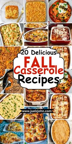 20 delicious fall casserole recipes that are easy to make and can be made in less than 30 minutes