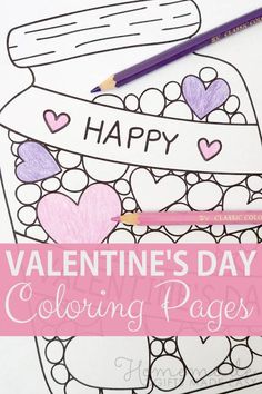 valentine's day coloring pages for kids with the title happy valentine's day coloring pages