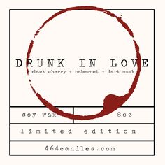 the logo for drunk in love, which features a red circle on top of it