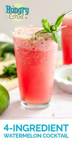 the four ingredient watermelon cocktail is garnished with fresh mint and lime