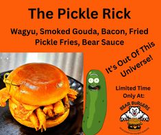 an advertisement for the pickle rick burger with a pickle sitting on top of it