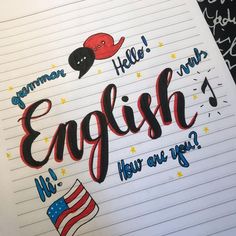 an open notebook with writing on it that says english how are you? and american flag