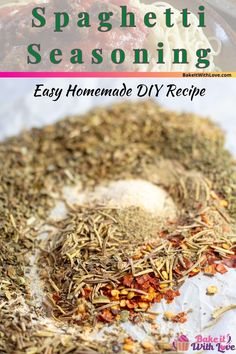 spaghetti and seasoning in a bowl with text overlay that reads easy homemade diy recipe