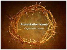 the crown of jesus on top of a crown of thorns powerpoint presentation template