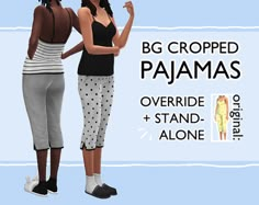 two women standing next to each other in front of a sign that says, bg cropped pajamas