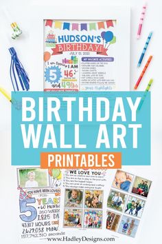 the birthday wall art printables are great for any child's room or playroom