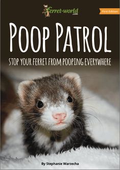 a ferret sitting on top of a white blanket next to the words poop patrol