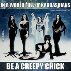 an advertisement for the movie be a creepy chick in a world full of kardashiks