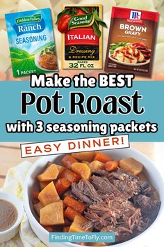 the best pot roast with 3 seasoning packets