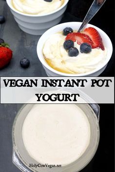 vegan instant pot yogurt with strawberries and blueberries