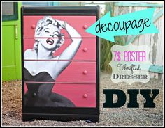 a dresser painted with marilyn monroe's image and the words decoupage on it