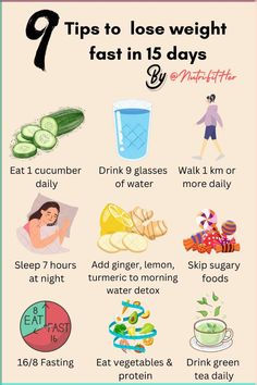 Follow @nutrifither for more tips. Lose weight quickly and easily with these 9 effective tips.  🥒 Eat 1 cucumber daily: Low in calories and hydrating.  💧 Drink 9 glasses of water: Boosts metabolism and reduces appetite.  🚶‍♀️ Walk 1 km daily: Burns calories and improves fitness.  😴 Sleep 7 hours nightly: Regulates hunger hormones.  🍋 Morning detox with ginger, lemon, turmeric: Aids digestion and boosts metabolism.  🚫 Skip sugary foods: Reduces empty calories and stabilizes blood sugar.  ⏳ 9-hour fasting: Enhances fat burning and metabolism.  🥦 Eat vegetables and protein: Keeps you full and nourished.  🍵 Drink green tea daily: Boosts metabolism and burns fat.  #weightloss #tipsforweightloss #dietplanforweightlose #fatburningfoods #burnfat How To Fast Metabolism, Food For Fast Metabolism, Losing Weight With Green Tea, How To Improve Metabolism, Turmeric Water In The Morning, Morning Fat Burning Drink, Waitloss Tips Diet, How To Boost Metabolism, How To Get Fast Metabolism