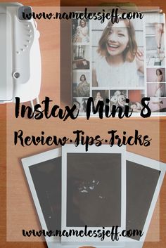 the instax mini's review tips tricks on what to do with them