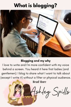 a woman sitting at a desk with a laptop computer in front of her and the caption, what is blogging?