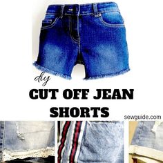 cut off jean shorts with the words diy cut off jean shorts