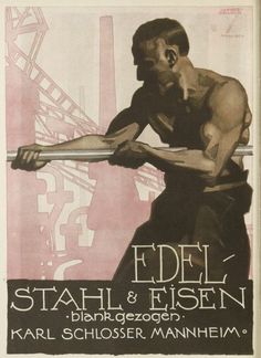 an old poster with a man holding a baseball bat in his hand and the words edel stahl & eisen on it