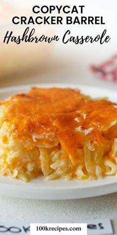 a close up of a plate of food with text overlay that reads copycat cracker barrel hashbrown casserole