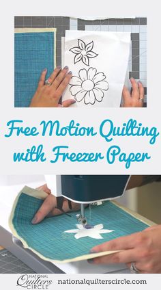 the free motion quilting with freezer paper is an easy project for beginners