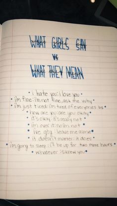 an open notebook with writing on it that says what girls can and what they mean