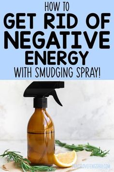 Cleansing House, Get Rid Of Negative Energy, Rid Of Negative Energy, Essential Oil Spray Recipes, Sage Spray, Negative Energy Cleanse, Smudging Prayer, Magic Crystals, Cleansing Energy