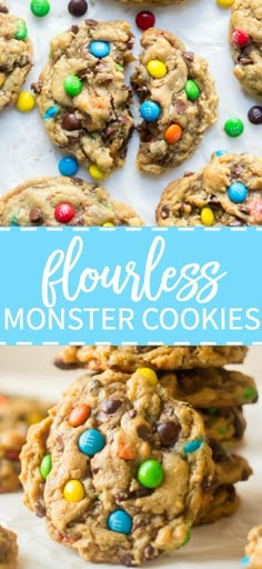 cookies with m & m's on top and the words flourless monster cookies above it