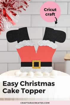 an easy christmas cake topper with the words easy christmas cake topper on it