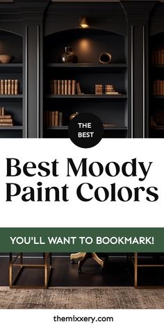 Best Moody Paint Colors Moody Paint Colors For Small Spaces, Intrigue By Benjamin Moore, Moody Behr Paint Colors, Behr Moody Paint Colors, Benjamin Moore Moody Colors, Sherwin Williams Moody Colors, Moody Office Paint Colors, Intrigue Benjamin Moore, Benjamin Moore Intrigue