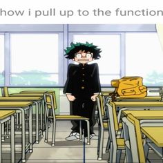 a person standing in front of a classroom filled with desks and yellow chairs that read, how i pull up to the function?