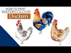 how to paint watercolor chickens