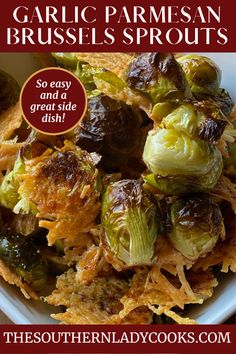 the southern lady cooks garlic parmesan brussel sprouts