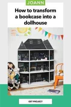 a doll house with the words how to transform a bookcase into a dollhouse