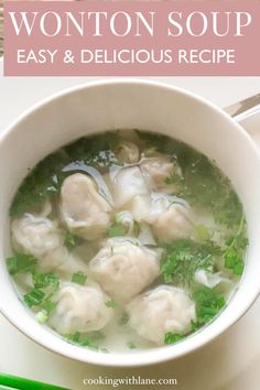 wonton soup in a white bowl with chopsticks on the side and text overlay reading wonton soup authentic vietnamese