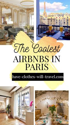 the coolest airbnbs in paris have - clothes - will - travel com