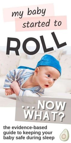 a baby laying on top of a couch with the words, my baby started to roll now what?