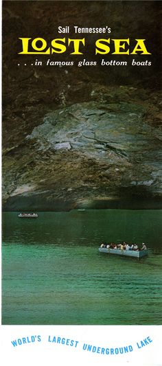 an advertisement for the lost sea in famous glass bottom boats, with people on a boat