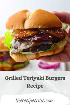 the grilled teriyaki burgers recipe is an easy and delicious way to enjoy it