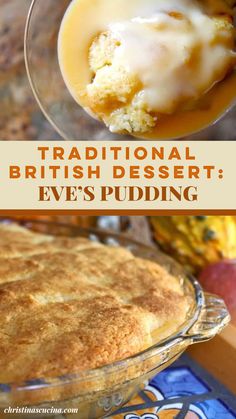 traditional british dessert eve's pudding in a glass dish