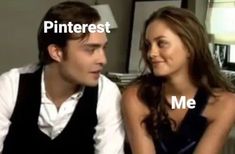 a man and woman sitting next to each other with the words pinterest me