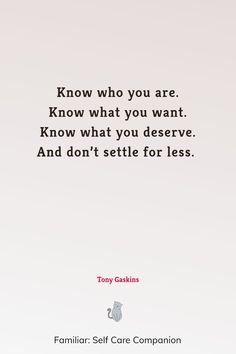 a quote from tony gaskins about how to use self - care for less than you think