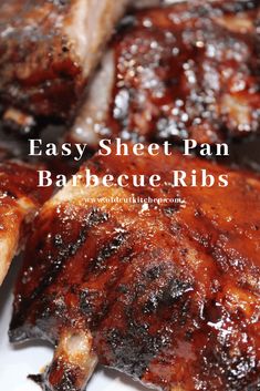 barbecue ribs with bbq sauce on them and the words easy sheet pan barbecue ribs