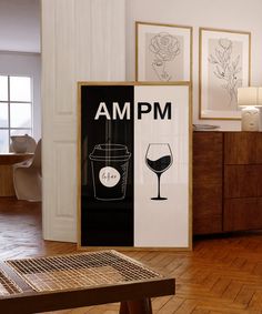 there is a sign that says am pm and a glass of wine