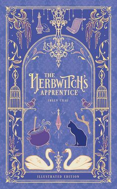 the book cover for the herbwicks's appetice illustrated by harry potter