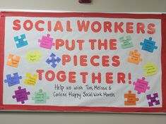 a sign that says social workers put the pieces together