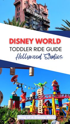 the disneyland world toddler ride guide for hollywood studios with text overlaying it