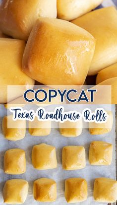 several different types of bread rolls on a baking sheet with the title copycat texas roadhouse rolls