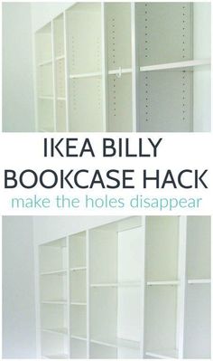 ikea billy bookcase hack make the holes disappear