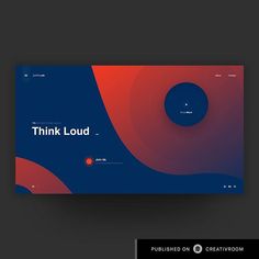 a blue and red web page with the words think loud on it's side