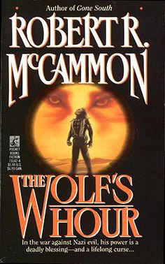 the book cover for the wolf's hour by robert r mcgammon, with an image of a man standing in front of a full moon